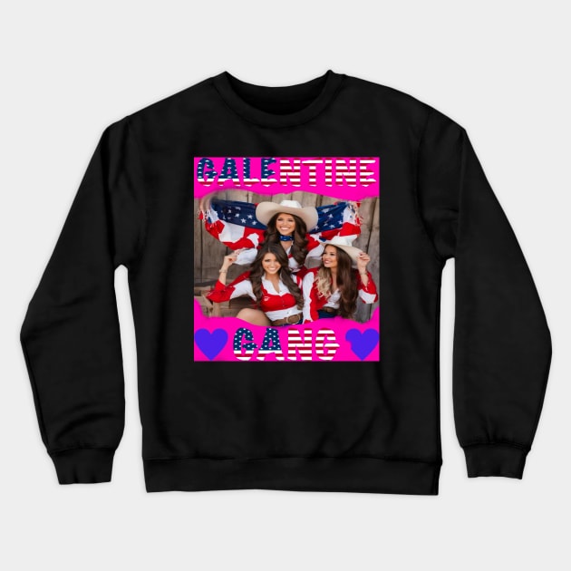 Galentine gang all American girls Crewneck Sweatshirt by sailorsam1805